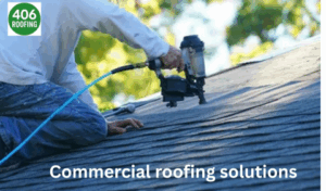 commercial roofing in montana 