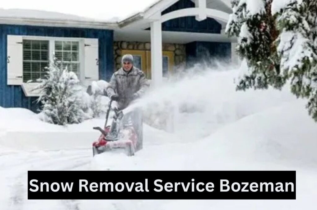 snow removal service in Bozeman